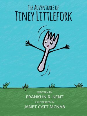 cover image of The Adventures of Tiney Littlefork